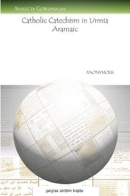 Book cover for Catholic Catechism in Urmia Aramaic