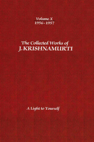 Cover of The Collected Works of J.Krishnamurti  - Volume X 1956-1957