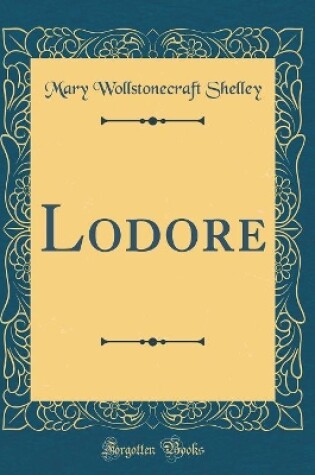 Cover of Lodore (Classic Reprint)