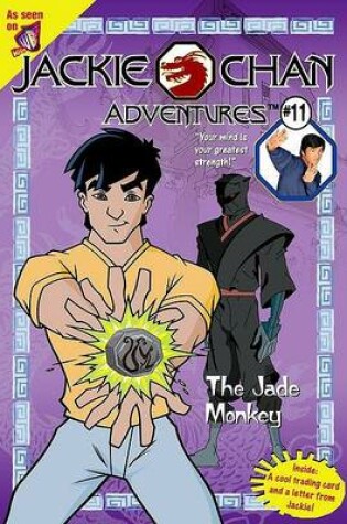 Cover of Jackie Chan #11: The Jade Monkey