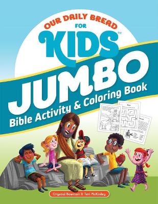 Book cover for Our Daily Bread for Kids Jumbo Bible Activity & Coloring Book