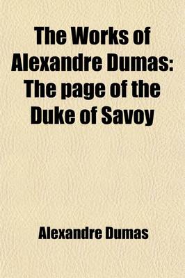 Book cover for The Works of Alexandre Dumas (Volume 38)