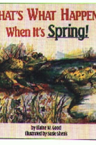 Cover of That's What Happens When It's Spring!