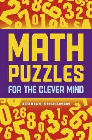 Cover of Math Puzzles for the Clever Mind