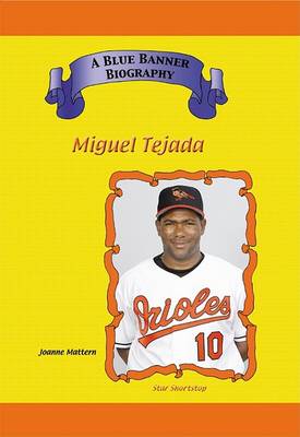 Book cover for Miguel Tejada