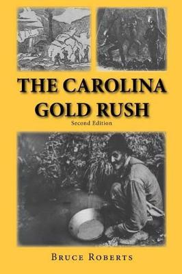 Book cover for The Carolina Gold Rush