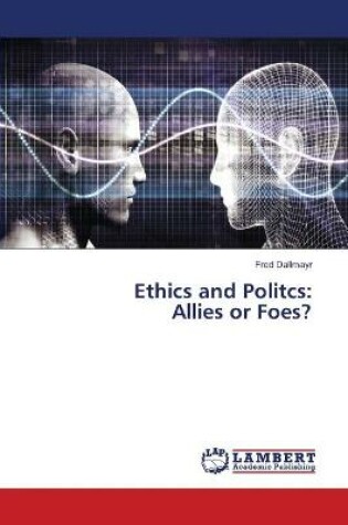 Cover of Ethics and Politcs