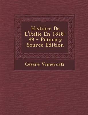 Book cover for Histoire de L'Italie En 1848-49