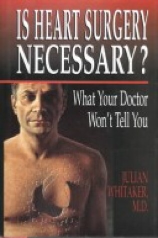 Cover of Is Heart Surgery Necessary?