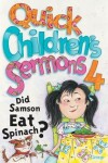 Book cover for Quick Children's Sermons 4