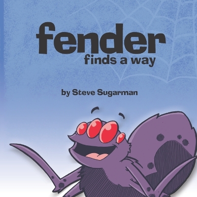 Book cover for Fender Finds A Way