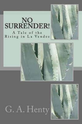 Book cover for No Surrender!