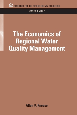 Book cover for The Economics of Regional Water Quality Management