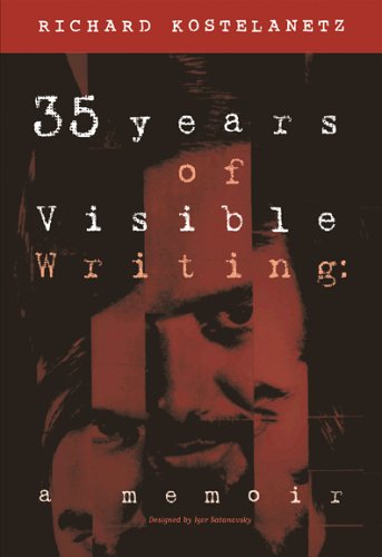 Book cover for 35 Years of Visible Writing: A Memoir