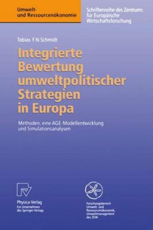 Cover of Integrierte Bewertung Umweltpolitischer Strategien in Europa