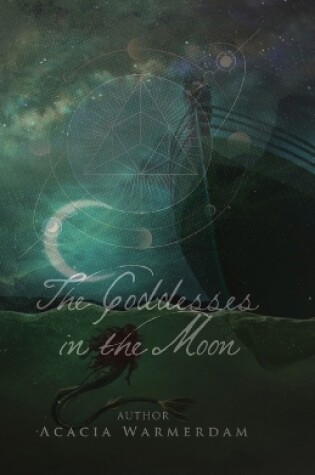 Cover of The Goddesses in the Moon