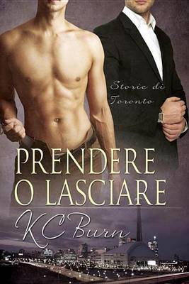 Book cover for Prendere O Lasciare