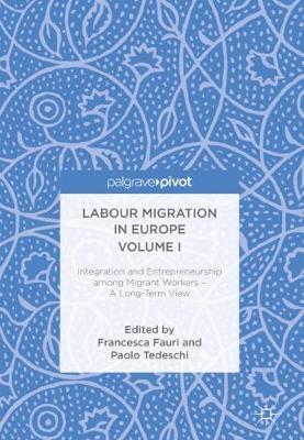Cover of Labour Migration in Europe Volume I