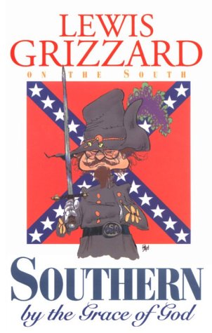 Book cover for Southern by the Grace of God