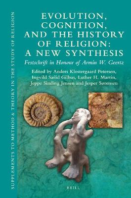 Cover of Evolution, Cognition, and the History of Religion: A New Synthesis