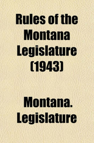 Cover of Rules of the Montana Legislature (1943)