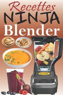 Book cover for Recettes Ninja Blender
