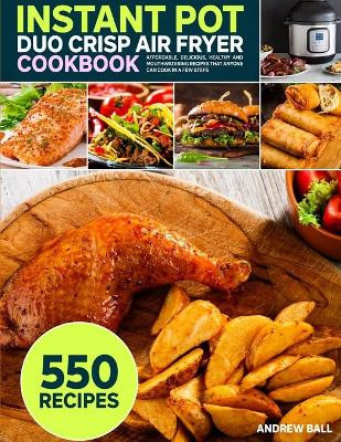 Book cover for Instant Pot Duo Crisp Air Fryer Cookbook