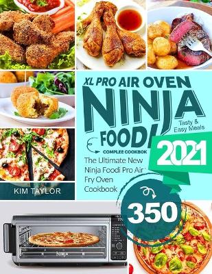 Book cover for Ninja Foodi XL Pro Air Oven Complete Cookbook