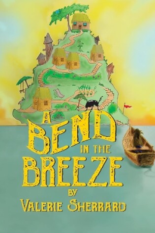 Cover of A Bend in the Breeze