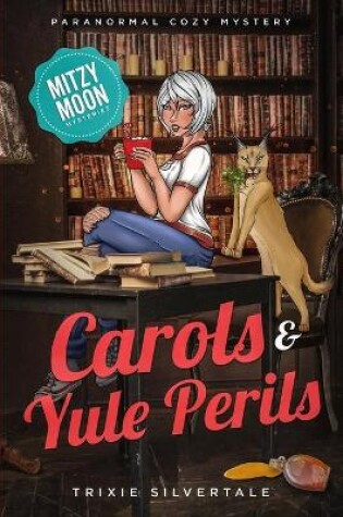 Cover of Carols and Yule Perils