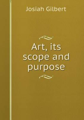 Book cover for Art, its scope and purpose