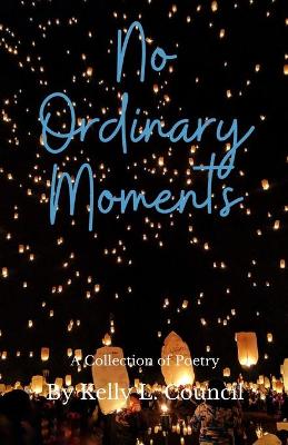 Book cover for No Ordinary Moments