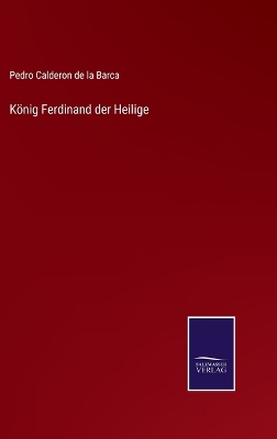 Book cover for König Ferdinand der Heilige