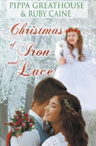 Cover of Christmas of Iron and Lace