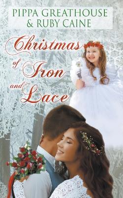 Book cover for Christmas of Iron and Lace