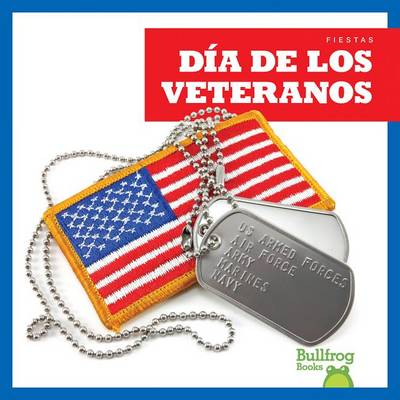 Book cover for Día de Los Veteranos (Veterans Day)