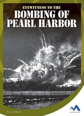 Cover of Eyewitness to the Bombing of Pearl Harbor