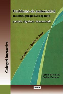 Book cover for Probleme de Matematica Cu Solutii Progresive Separate