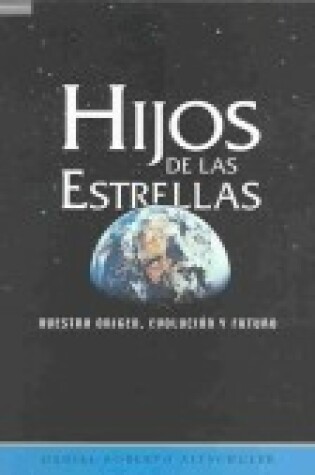 Cover of Hijos de las estrellas