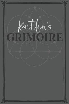 Book cover for Kaitlin's Grimoire