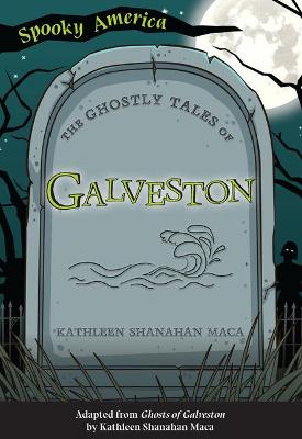 Cover of The Ghostly Tales of Galveston