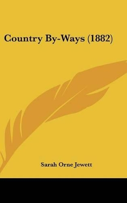 Book cover for Country By-Ways (1882)