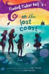 Book cover for Finding Tinker Bell #3: On the Lost Coast (Disney: The Never Girls)