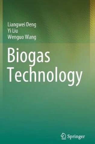 Cover of Biogas Technology