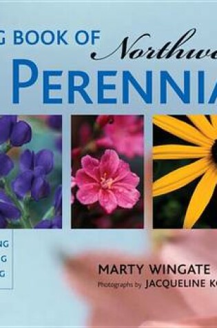 Cover of The Big Book of Northwest Perennials
