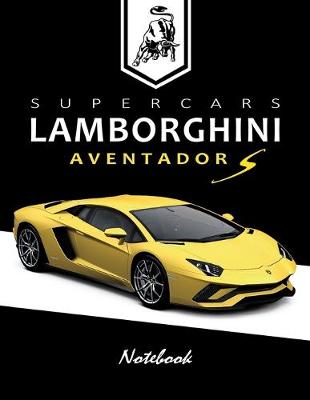 Book cover for Supercars Lamborghini Aventador S Notebook
