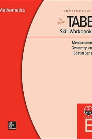 Cover of Tabe Skill Workbooks Level E: Measurement, Geometry, and Spatial Sense (10 Copies)