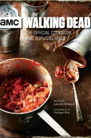 Cover of The Walking Dead: The Official Cookbook