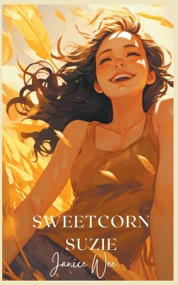 Book cover for Sweetcorn Suzie