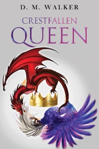 Cover of Crestfallen Queen